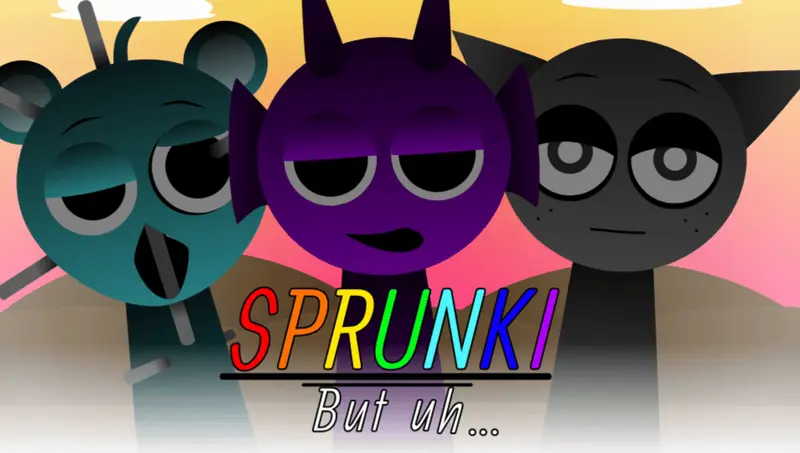 Sprunki But Uh