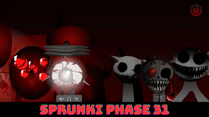 Sprunki Fase 31